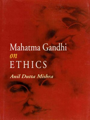 cover image of Mahatma Gandhi on Ethics